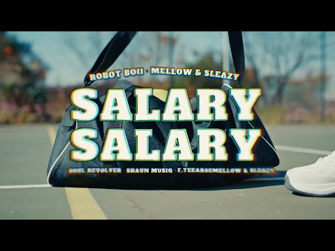 Robot Boii - Salary Salary (Mellow & Sleazy, Soul Revolver ft Shaun MusiQ & Ftears)