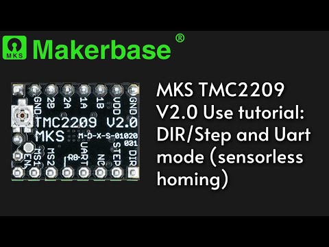 MKS TMC2209 V2.0 Use tutorial: DIR/Step and Uart mode (sensorless homing)