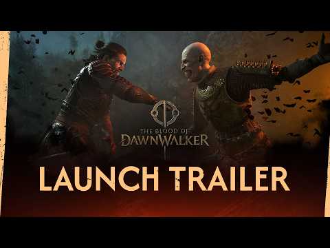 The Blood of Dawnwalker – Launch Trailer