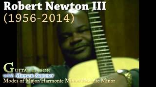 Robert Newton III (Audio) Modes Major / Harmonic Minor / Melodic Minor - Guitar Lesson with Munson