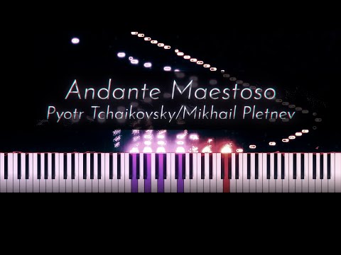 Tchaikovsky/Pletnev: Andante Maestoso "Pas de Deux"