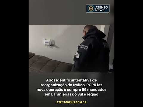 PCPR faz nova operação contra o tráfico e cumpre 55 mandados em Laranjeiras do Sul e Ibema