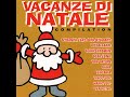 Vacanze Di Natale Compilation 1997