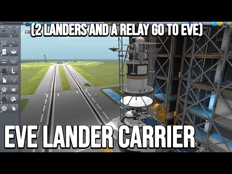 Building 2 Eve science landers and relay - KSP 1.12 Career 2022