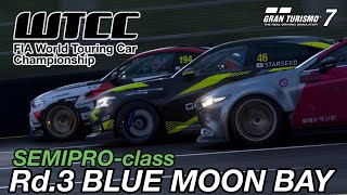 GT7 WTCC  SEMIPRO-Class  Rd.3 BLUE MOON BAY