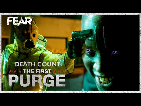 Death Count | The First Purge (2018) | Fear