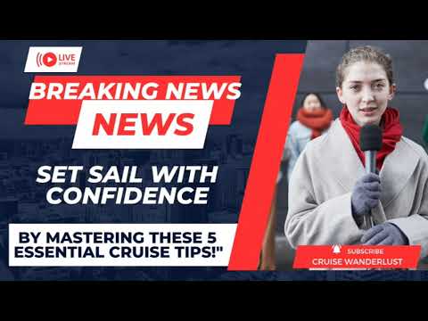 Thumbnail for SET SAIL WITH CONFIDENCE! 5 essential cruise tips for a smooth journey! #cruiseexperiences