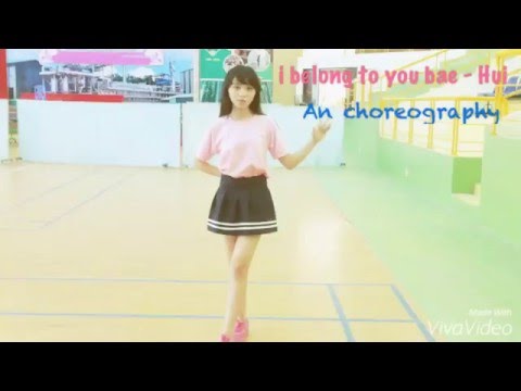 I Belong To You Bae dance - HUI ( An choreography )