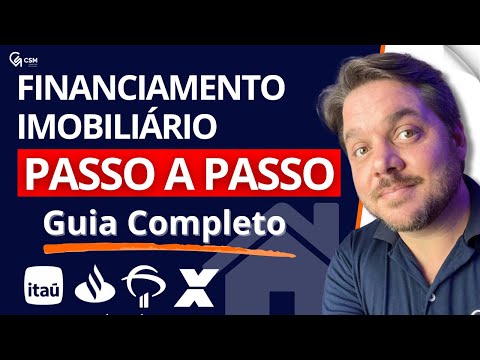 Etapas do Financiamento Imobiliário: Caixa, Bradesco, Itaú e Santander [Passo a Passo Completo]