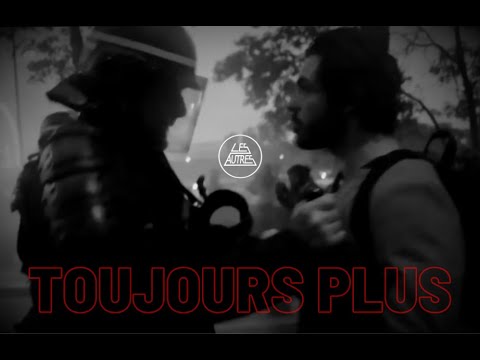 Les Autres - Toujours plus