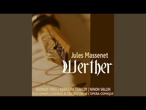 Werther: Act II