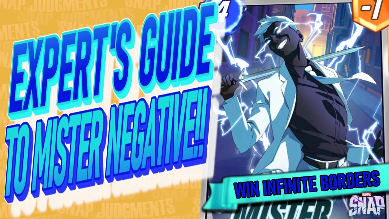The Ultimate Guide to Winning with Mister Negative Decks! Marvel Snap