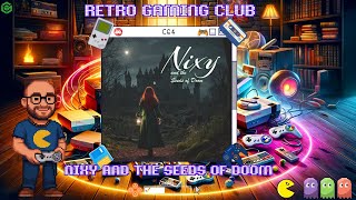 C64’s Cutest Heroine vs. Botanic DOOM! 🌿| Nixy and the Seeds of Doom | C64 Review