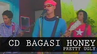 Cd Bagasi Honey - Pretty Ugly (Official Music Video)