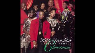 Kirk Franklin &amp; The Family-Jesus Is The Reason For The Season