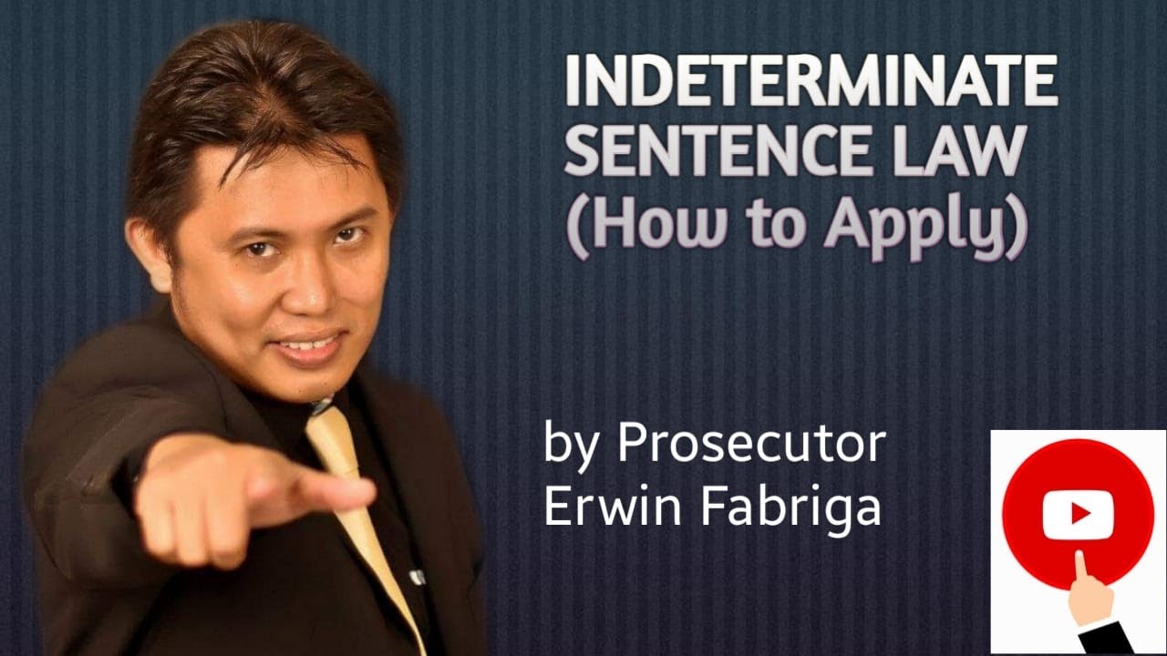 Indeterminate Sentence Law (Act No. 4103, as amended)