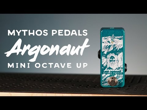 Mythos Pedals Argonaut Octave Pedal Demo