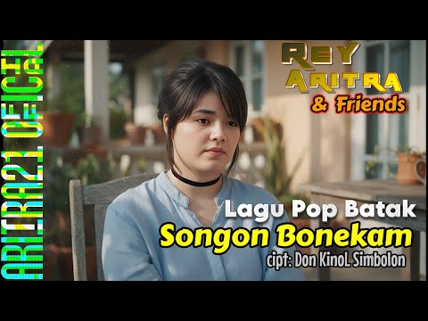 Songon Bonekam OFFICIAL LIRIK VIDEO | REY ARITRA & Friends | Lagu Batak | @ARITRA21Official 