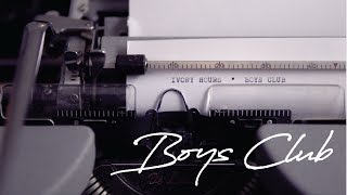 Ivory Hours - Boys Club (Lyric Video)