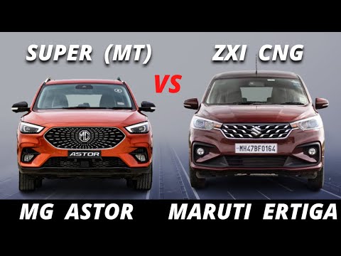 MG  Astor  Super Manual Variant Vs Maruti Suzuki Ertiga ZXI  CNG | Astor vs Ertiga