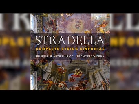 Stradella: Complete String Sinfonias (Full Album)