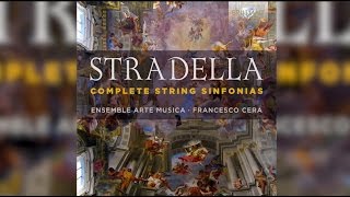 Stradella: Complete String Sinfonias (Full Album)