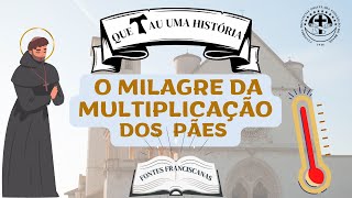 [#20 O milagre da multiplicação dos pães I Que Tau uma história?]