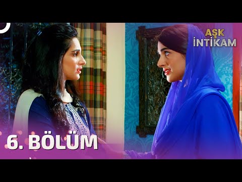 Aşk ve İntikam 6. Bölüm | Türkçe Dublaj | Amanat | Pakistan Dizisi