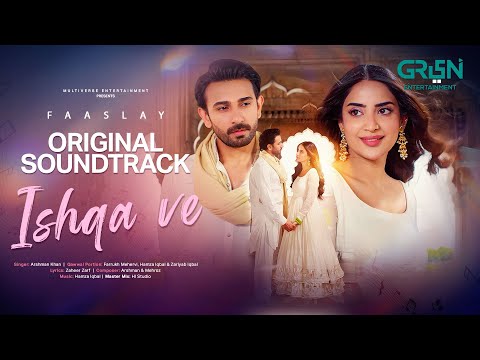 Ishqa Ve 🎶 Faaslay OST | Singer : Arshman Khan | Green TV Entertainment