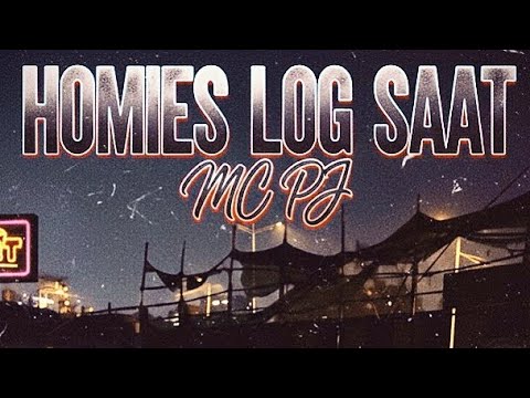 MC PJ - HOMIES LOG SAAT (OFFICIAL TRACK) 2026.