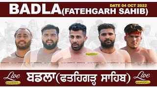 Badla (Fatehgarh Sahib) Kabaddi Tournament 04 Oct 2022