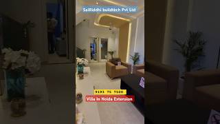 3bhk Villa In Noida extension #villanoidaextension #Noida #sairiddhibuildtech #sanjitsinghrajput