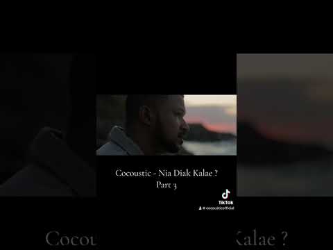Cocoustic - Nia Diak Kalae ?