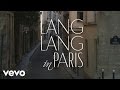 Lang Lang The Making Of Lang Lang In Paris