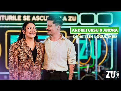 Andrei Ursu & Andra - De-ai fi în locul meu (Premieră Live la Radio ZU)