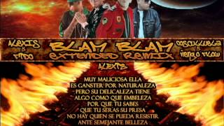 Letra Blam Blam (Extended Remix) Alexis &amp; Fido Ft Cosculluela &amp; Ñengo Flow