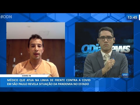 Médico na linha de frente em São Paulo revela situação da pandemia no Estado 31 03 2021