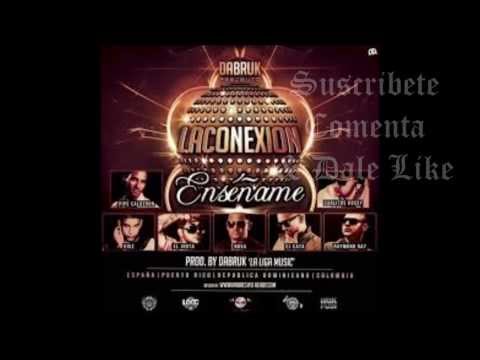 Enseñame - Pipe Calderon, Xriz, El Jhota, Nova, El Cata, Raymond Ray & Carlitos Rossy