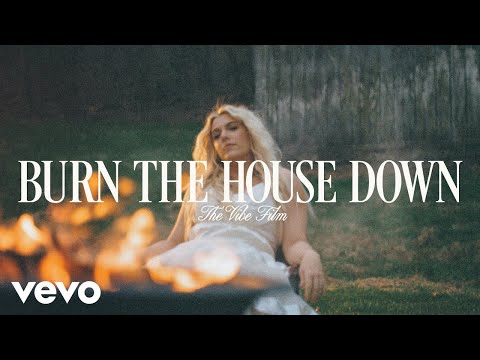 Burn The House Down - Kimberly Perry