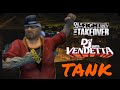 Tank Def Jam Vendetta In Def Jam FFNY The Takeover