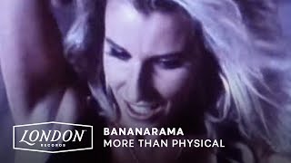 Bananarama - More Than Physical (OFFICIAL MUSIC VIDEO)