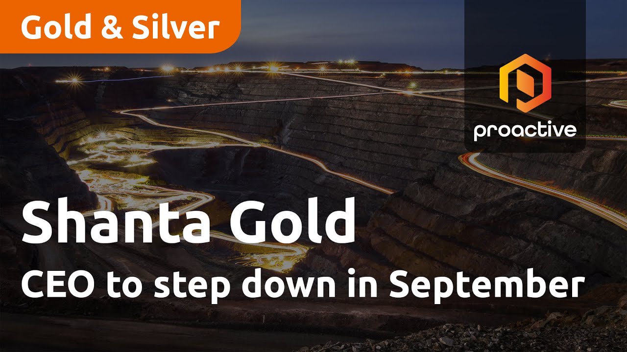 Shanta Gold CEO to step down in September