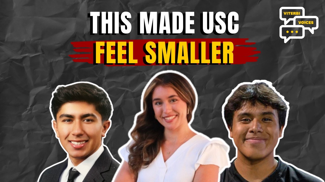 More Than Academics: Finding Community at USC | Viterbi Voices Podcast