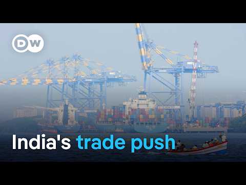 How India's trade ambitions are reshaping global commerce | DW News