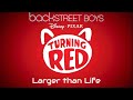 Larger than Life (Turning Red Teaser Mix)