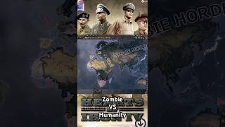 Zombie VS Humanity #shorts #hoi4 #hoi4memes #hoi4timelapse #history #heartsofiron4 #gaming #歴史
