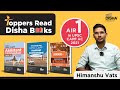 UPSC CAPF AC AIR 1 Topper Himanshu Vats Recommends Disha S Books