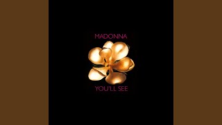 You'll See (Spanish Version)