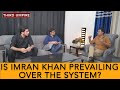 Is Imran Khan Prevailing Over The System? | Third Umpire with Habib Akram