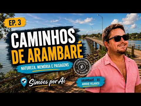 Caminhos de Arambaré: natureza, memória e paisagens